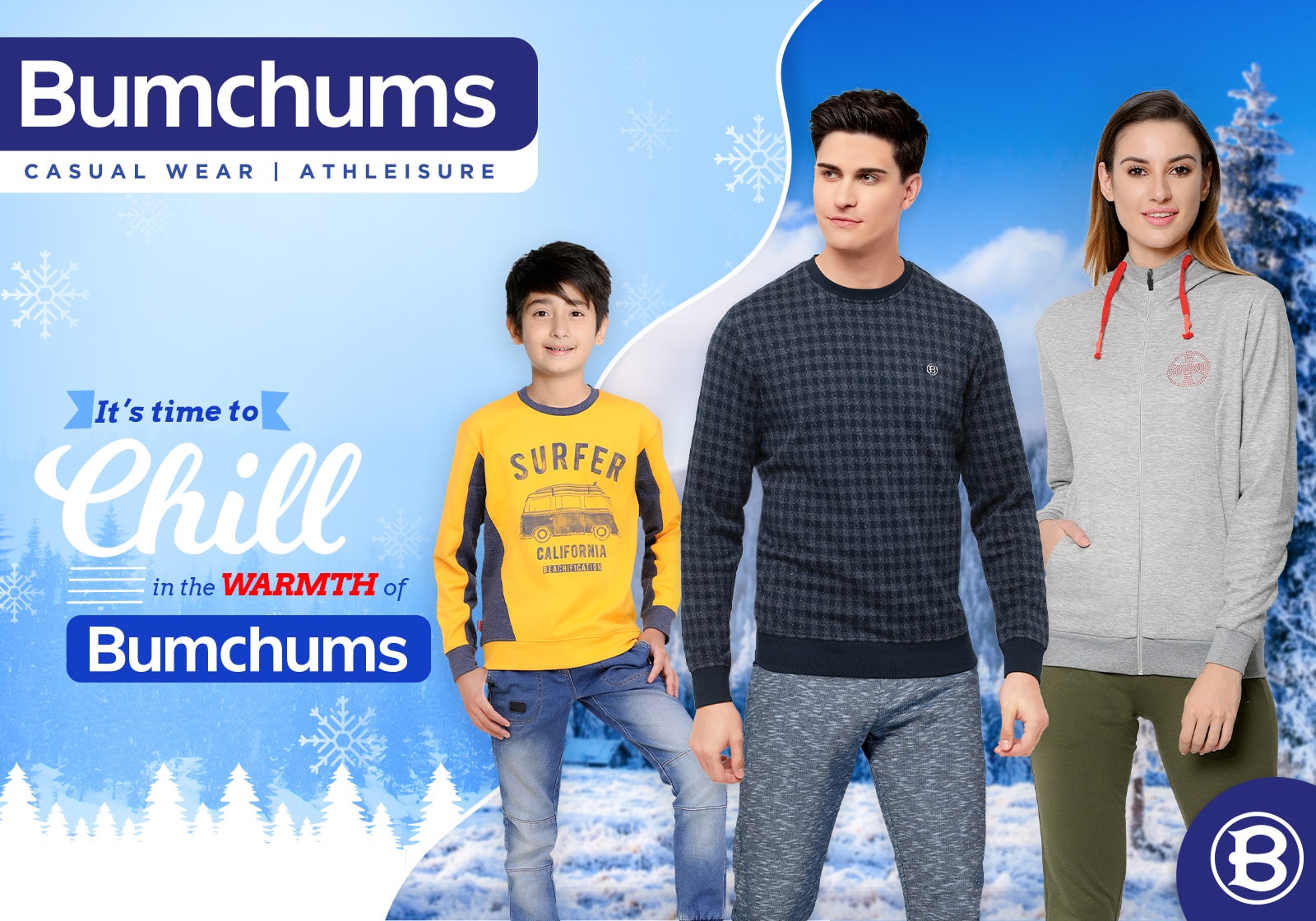 It's time to chill in the warmth of Bumchums!