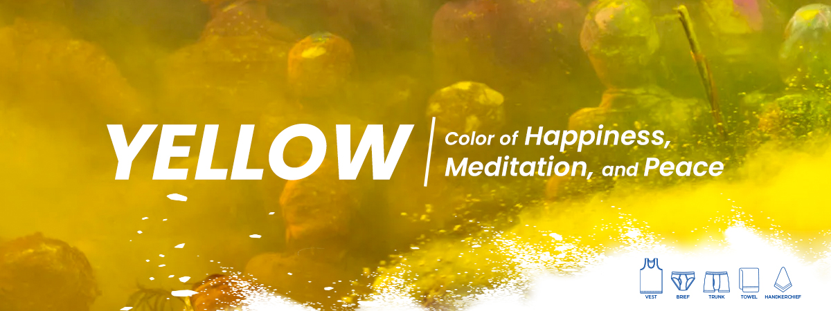 Yellow - Color of Happiness, Meditation, and Peace