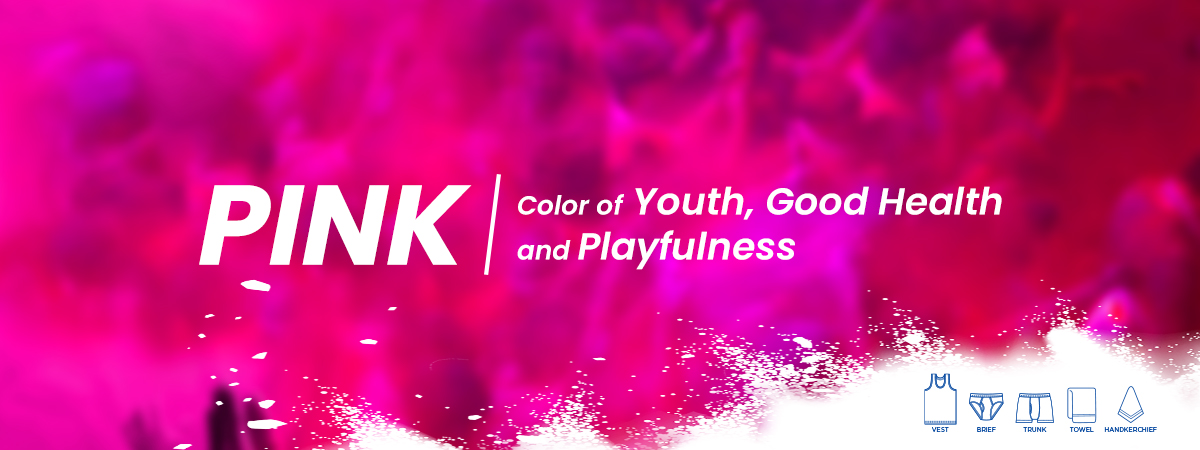 Pink - Color of Youth, Good Health, and Playfulness